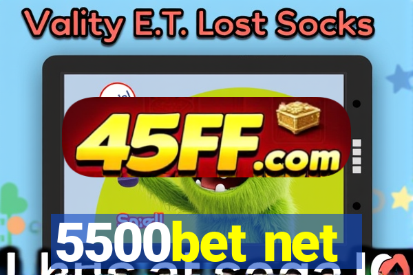 5500bet net